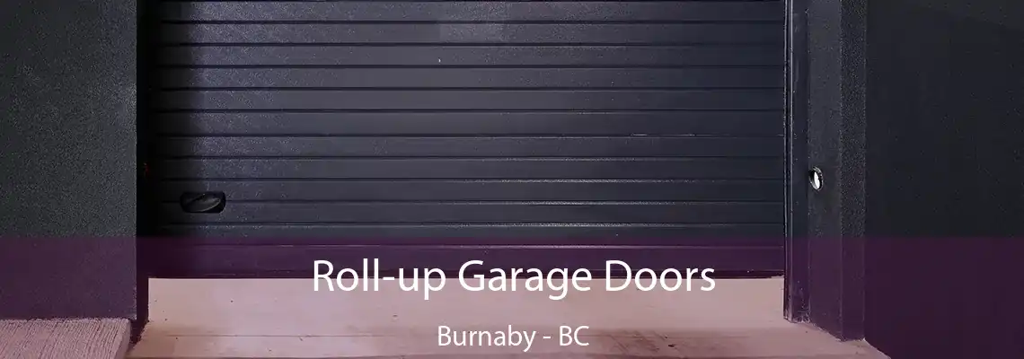 Roll-up Garage Doors Burnaby - BC